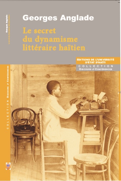 Le secret du dynamisme littéraire haïtien