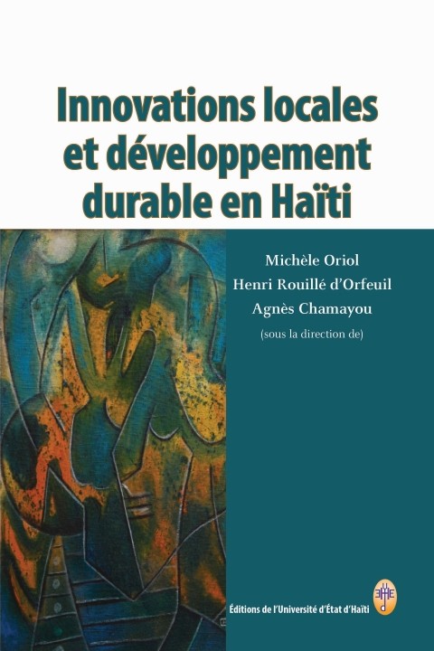 Innovations locales et développement durable en Haïti