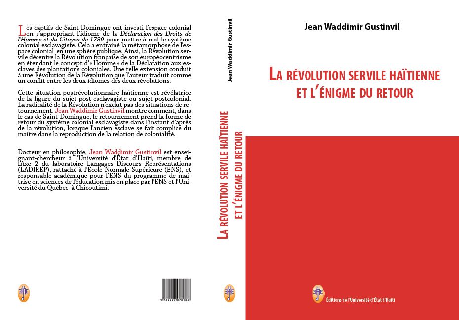 La révolution servile haïtienne et l'énigme du retour