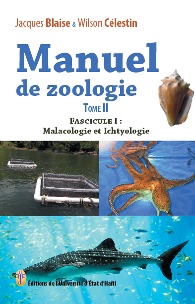 Manuel de zoologie. Tome 2, Fascicule 1 : Malacologie et Ichtyologie