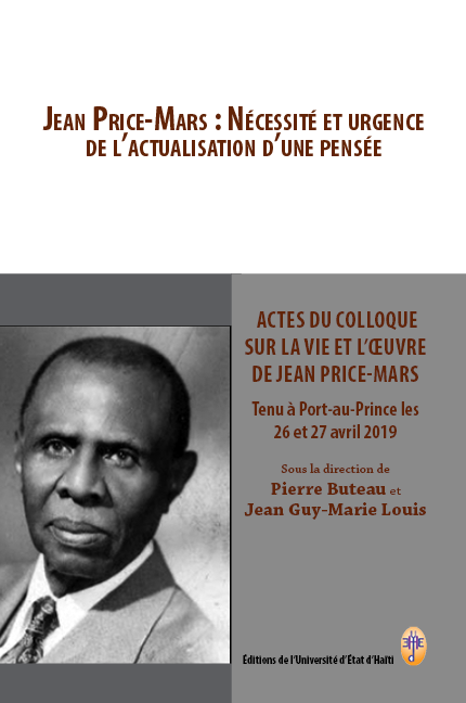Jean Price-Mars : nécessité et urgence de l'actualisation d'une Pensée