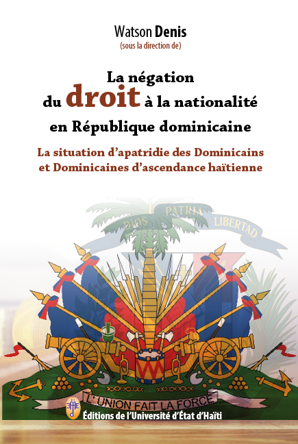 La négation du droit à la nationalité en République dominicaine