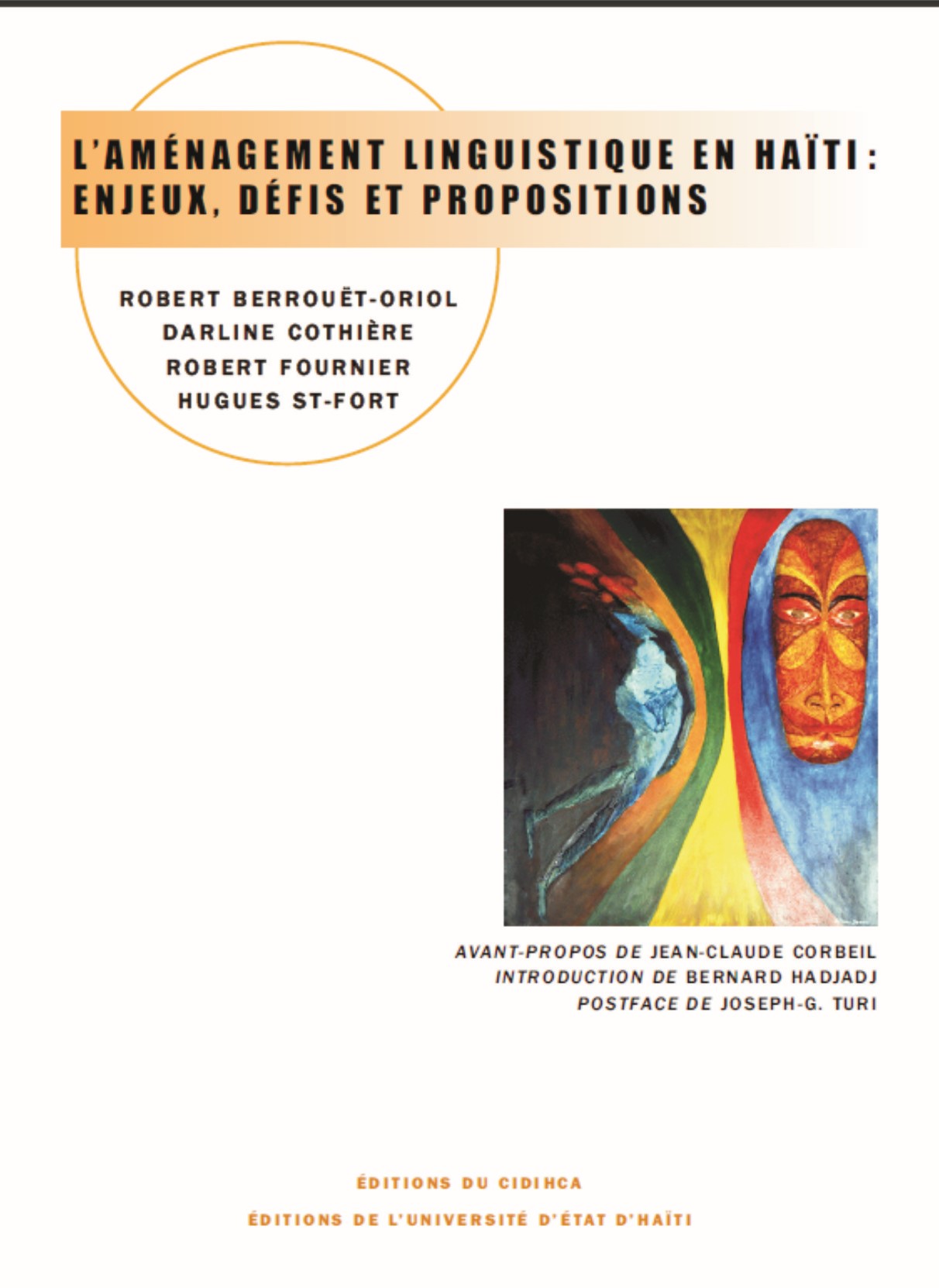 L'aménagement linguistique en Haïti : enjeux, défis et propositions
