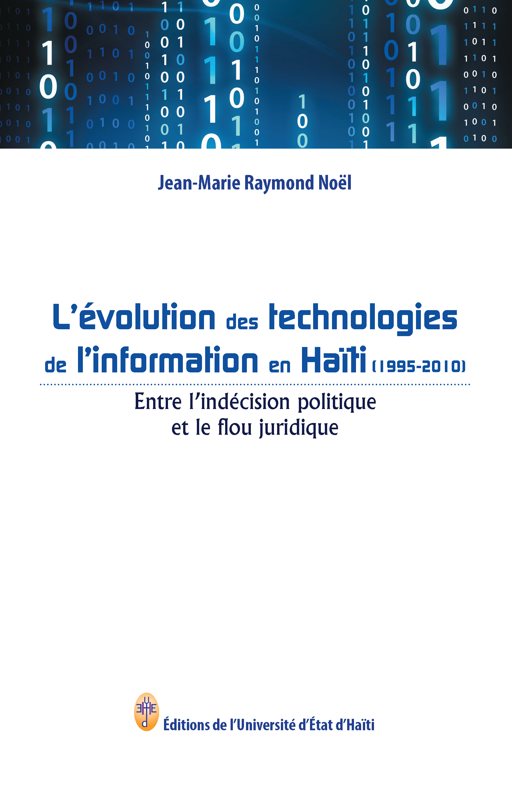 L'évolution des technologies de l'information en Haïti, 1995-2010