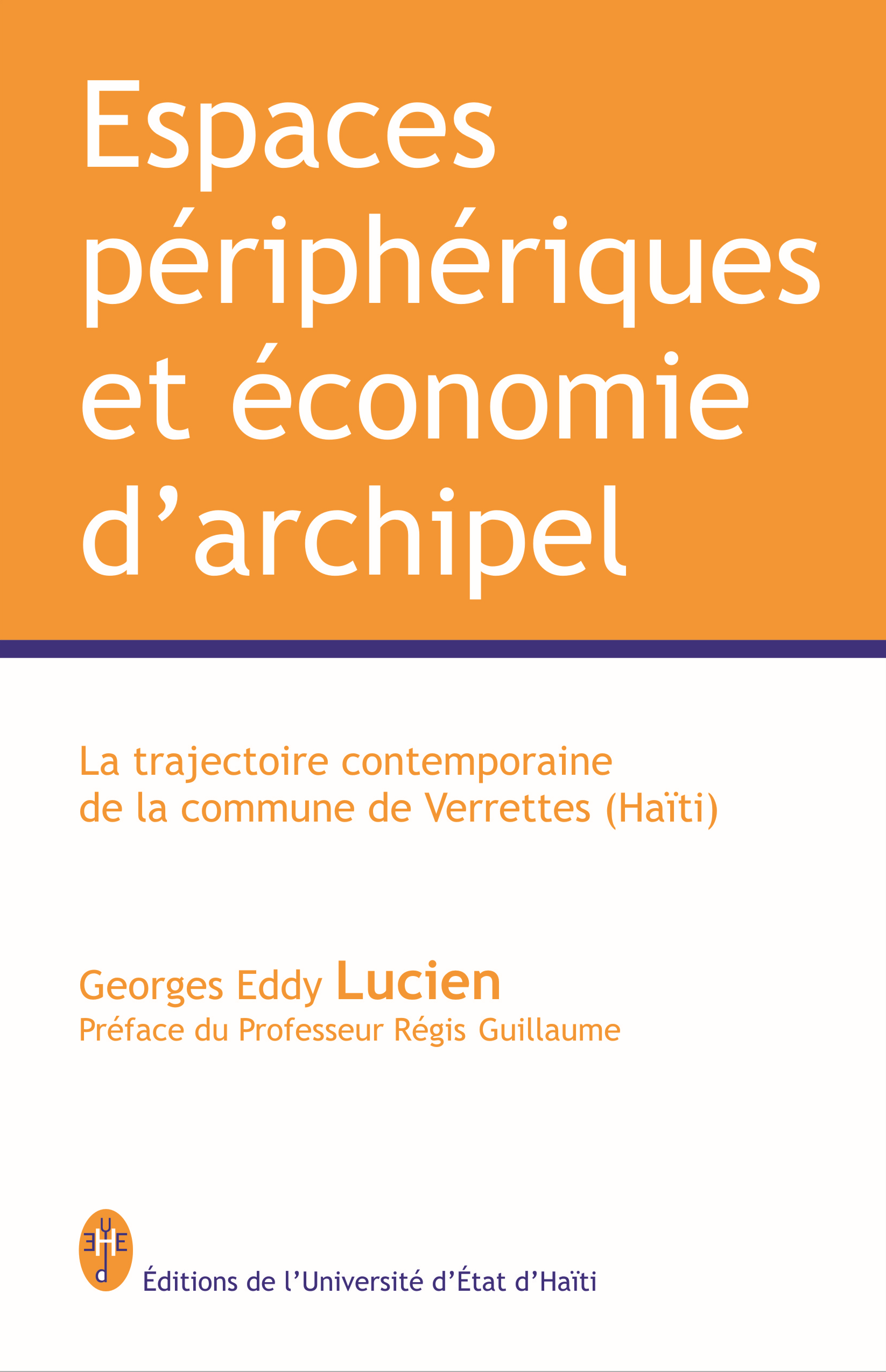 Espaces périphériques et économie d'archipel
