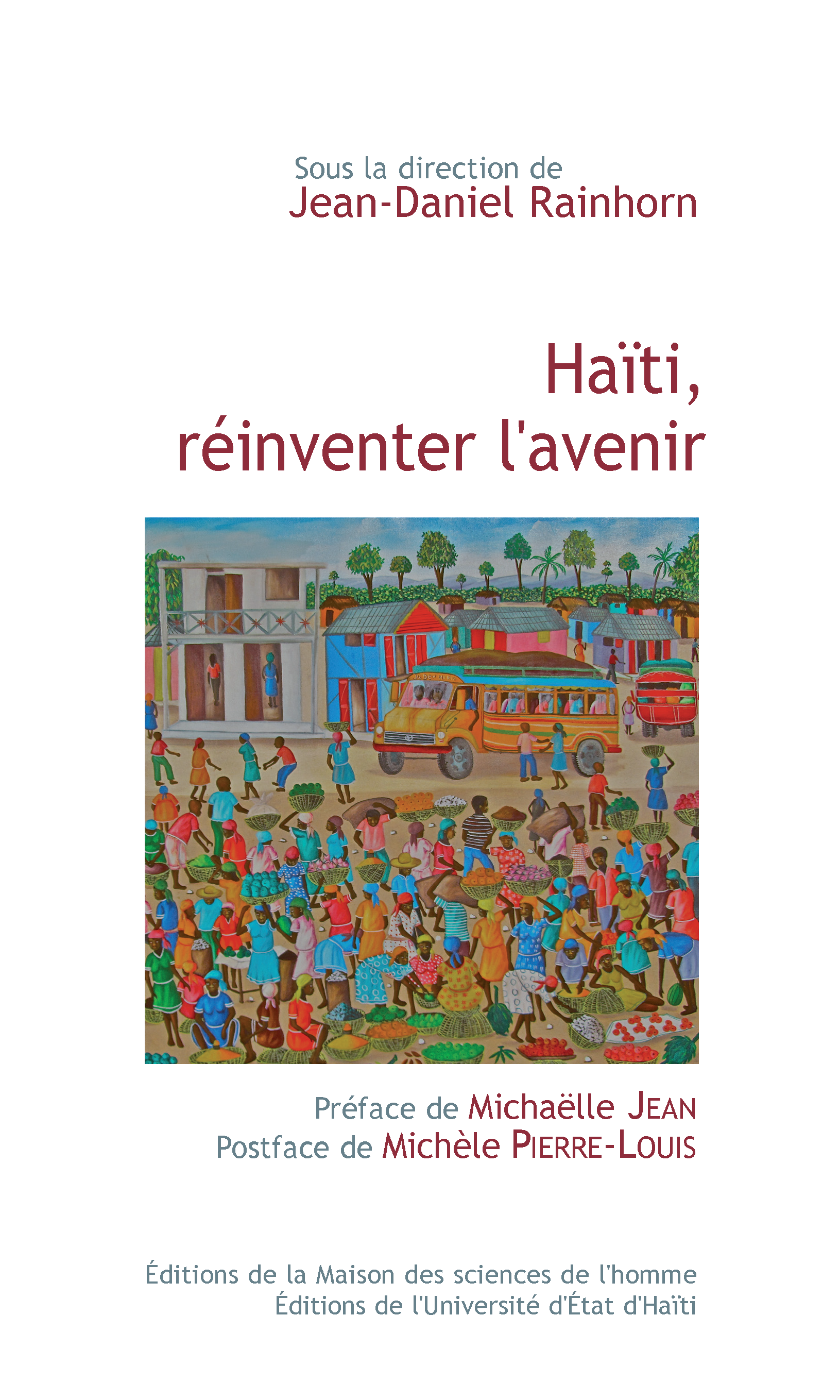 Haïti, réinventer l'avenir