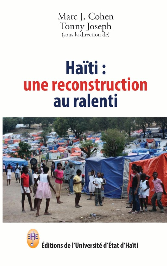 Haïti : une reconstruction au ralenti